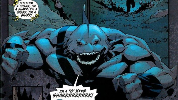 King Shark is not a villain with a very extensive vocabulary.