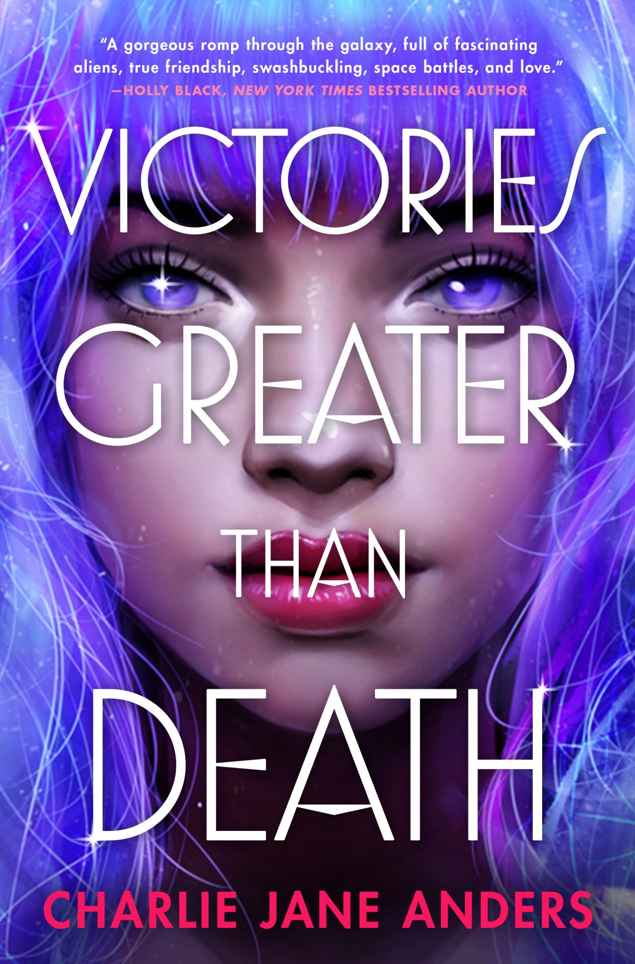 The cover of Charlie Jane Anders' new book VICTORIES GREATER THAN DEATH_1
